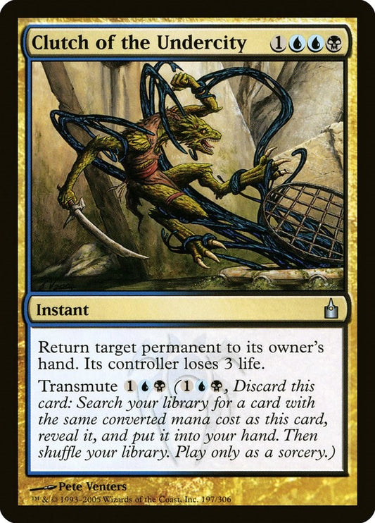 Clutch of the Undercity [RAV - 197]