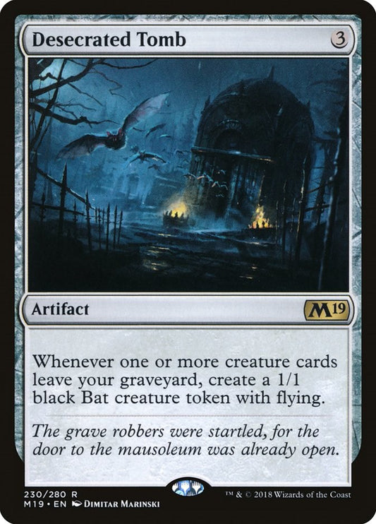 Desecrated Tomb [M19 - 230]