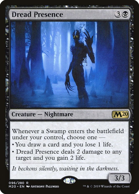 Dread Presence [M20 - 96]