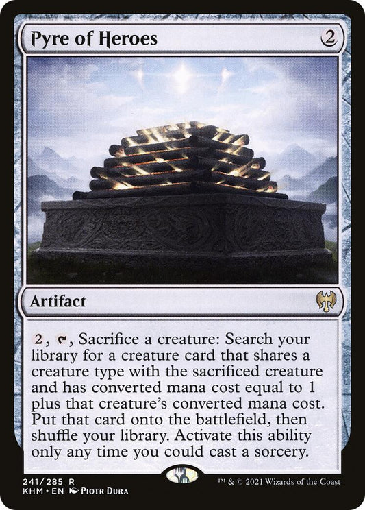 Pyre of Heroes [KHM - 241]