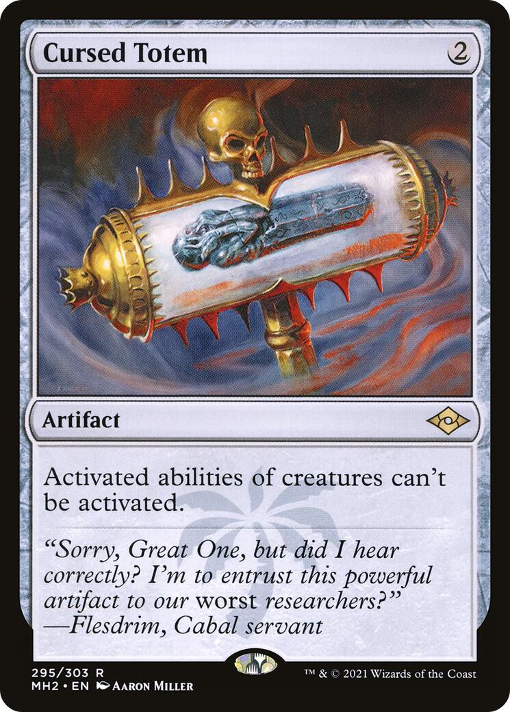 Cursed Totem [MH2 - 295]