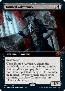 Tainted Adversary (Extended Art) [MID - 350]