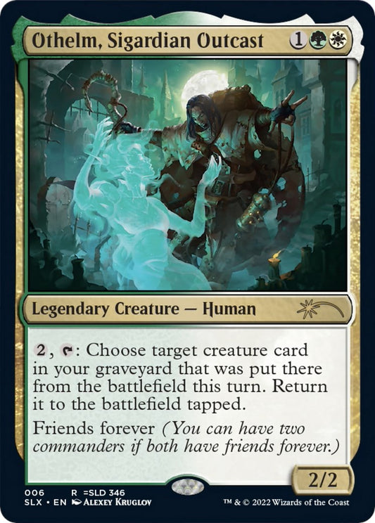 Othelm, Sigardian Outcast [SLX - 6]