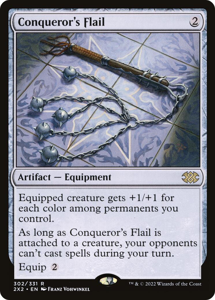 Conqueror's Flail [2X2 - 302]