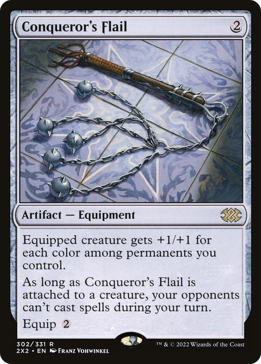 Conqueror's Flail [2X2 - 302]