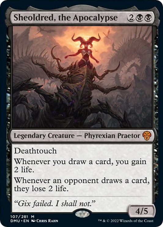 Sheoldred, the Apocalypse [DMU - 107]