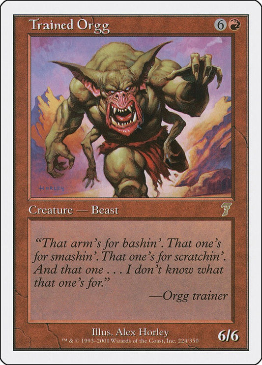Trained Orgg [7ED - 224]