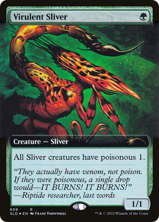 Virulent Sliver (Extended Art) [SLD - 659]