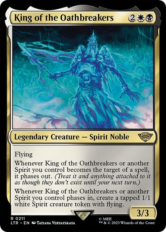 King of the Oathbreakers [LTR - 211]