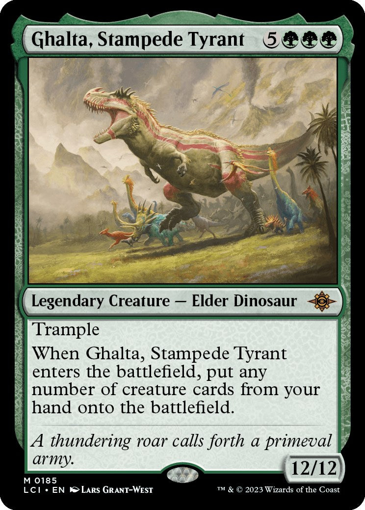 Ghalta, Stampede Tyrant [LCI - 185]