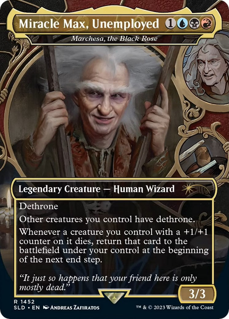 Miracle Max, Unemployed - Marchesa, the Black Rose [SLD - 1452]