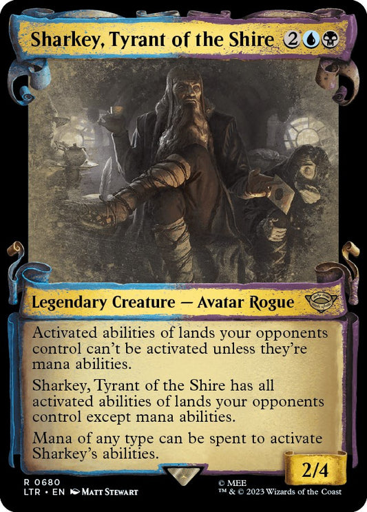Sharkey, Tyrant of the Shire (Showcase Scrolls) [LTR - 680]