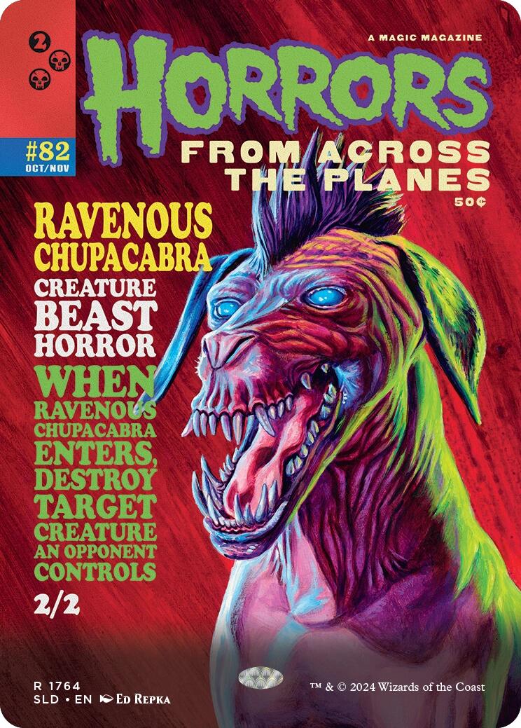 Ravenous Chupacabra (1764) [SLD - 1764]