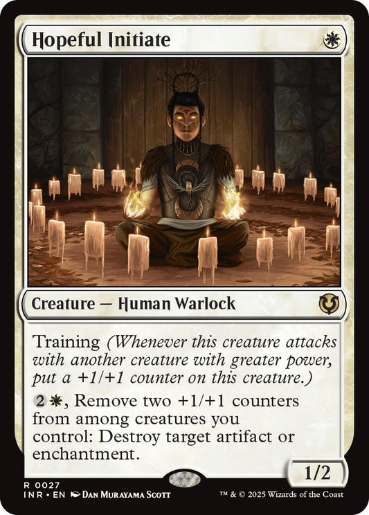 Hopeful Initiate [INR - 27]