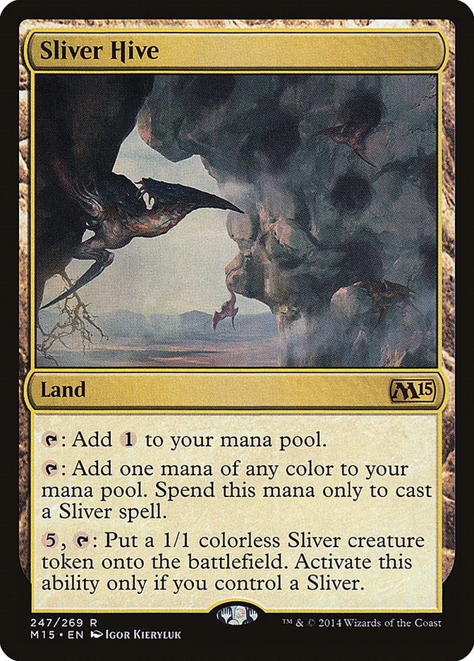 Sliver Hive [M15 - 247]
